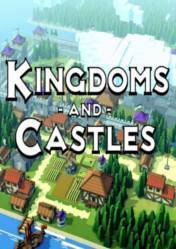 Kingdoms and Castles v114r6s - скачать торрент